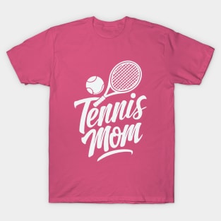 Tennis Mom, Funny Tennis T-Shirt